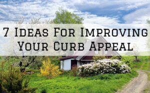 Read more about the article 7 Ideas For Improving Your Curb Appeal in Harrisburg, PA
